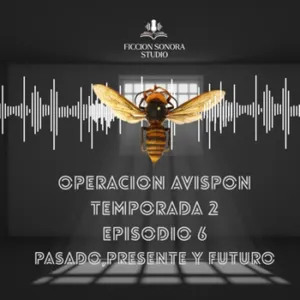 T2 EP6 PASADO PRESENTE Y FUTURO
