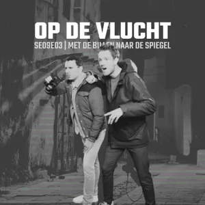SE09E03 | Met De Billen Naar De Spiegel