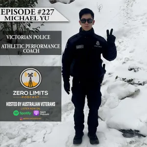 Ep. 227 Michael Yu Victorian Police - Athletic Performance Coach @YUPERFORM