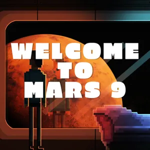 Un videojuego con un final que te dejará pensando sobre la humanidad. Welcome to Mars 9
