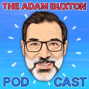 THE ADAM BUXTON PODCAST