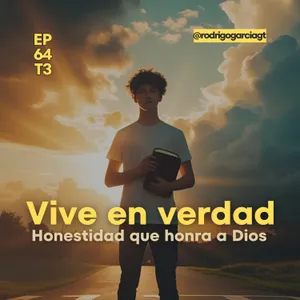 ✅Cristianos honestos: Lo que nadie quiere decir | EP64 T3 - Devocionales y Podcast Cristianos