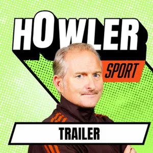 Howler Sport | Ger Gilroy's New Daily Podcast