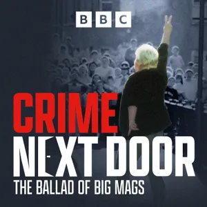 The Ballad of Big Mags: 6. Downfall