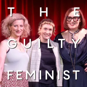 487. The Anti-Gender Movement with Felicity Ward and Alice McCool - part one