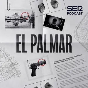 Episodio 5 | El amigo | El Palmar
