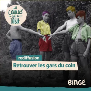 Retrouver les gars du coin