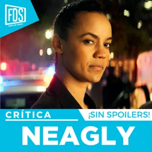Crítica de NEAGLY | SIN SPOILERS | Prime Video