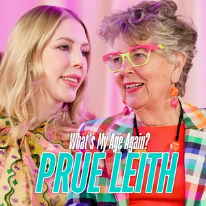 Dame Prue Leith: Widowhood, Wealth and why she REALLY left Bake Off | What’s My Age Again?