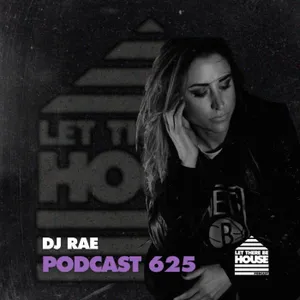 LTBH #625 with DJ Rae