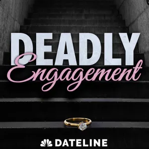 Deadly Engagement - Ep. 5: Good Neighbors
