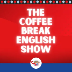 Future forms in English - Talking about future plans | The Coffee Break English Show 2.03