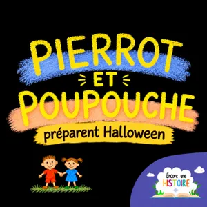 Pierrot et Poupouche préparent Halloween
