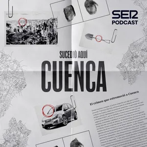 Episodio 3 | La huida | Cuenca