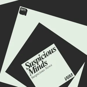 SUSPICIOUS NEWS: First Edition