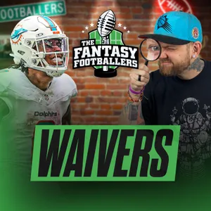 Week 4 Waivers + Tough Drop Decisions - Fantasy Football Podcast for 9/29