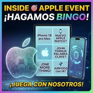 INSIDE   #AppleEvent ¡HAGAMOS BINGO!