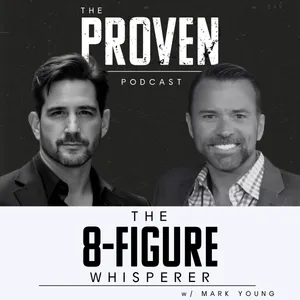 The 8-Figure Whisperer - Mark Young
