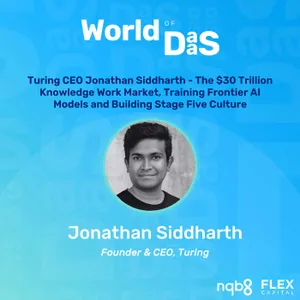 Turing CEO Jonathan Siddharth - The $30 Trillion Knowledge Work Market, Training Frontier AI Models and Building Stage Five Culture