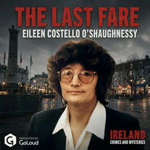 The Last Fare: Eileen Costello O’Shaughnessy