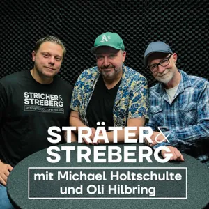 ST&ST - mit MICHAEL HOLTSCHULTE und OLI HILBRING