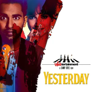 YESTERDAY (The Beatles) / Danny Boyle