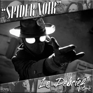 Spider-Man noir - Saison 1