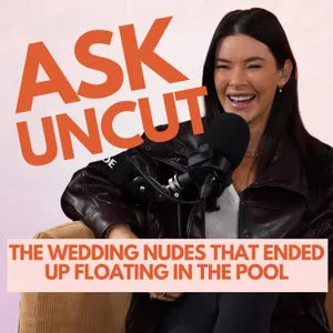 Ask Uncut: Wedding Nudes, Tight-Arse Friends And Charging My Boyfriend Rent