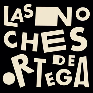 Las Noches de Ortega | Resfriadas