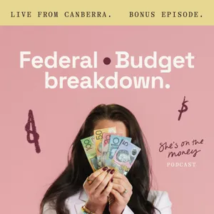 BONUS: The 2026 Federal Budget Explained Without The Boring Bits
