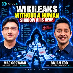 EP 73: A Teenager Could Now Run a Nation-State Attack — Insider Risk in the AI Era | Rajan Koo, DTEX