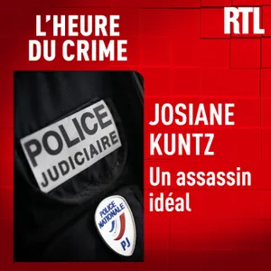 L'INTÉGRALE - Josiane Kuntz : un assassin idéal