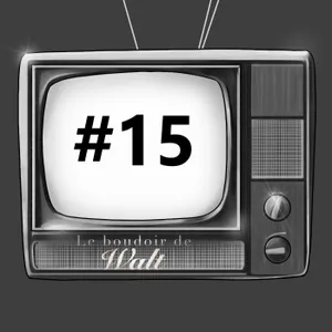 [ARCHIVES] #15 - L'actualité qui tourne, tourne.... tourne !