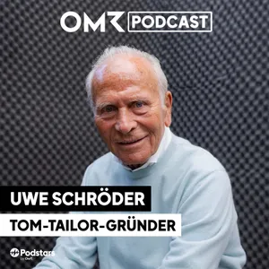 Vom Hafenarbeiter zum Milliarden-Textilimperium: Tom-Tailor-Gründer Uwe Schröder (#945)