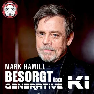 #130 – Mark Hamill besorgt über KI | Rey-Film muss kommen! | News