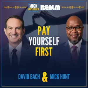 Pay Yourself First: A Millionaire's Roadmap with David Bach