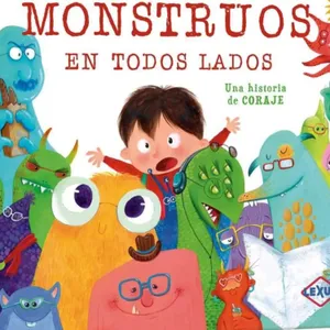 Monstruos en todos lados