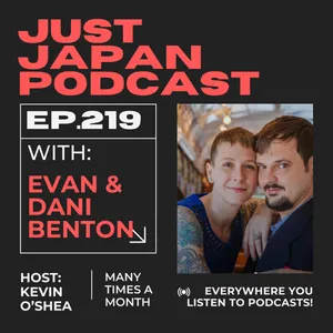 Just Japan Podcast -219: Renovating Old Homes in Japan - Benton Homestead
