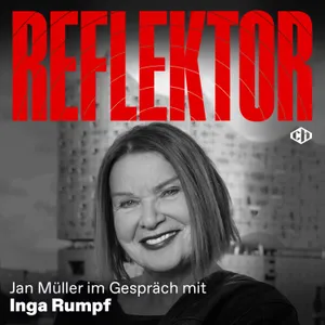 Reflektor mit Inga Rumpf – Teil 2: „Es war untersagt, vielfältig zu sein“