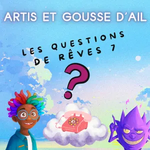 La question de rêve 2026 #7 : Est-ce que les Angoisseurs aiment les rêves ?