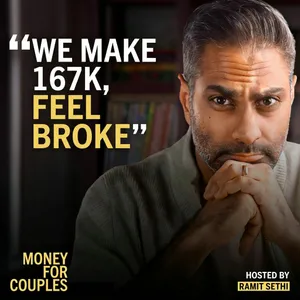 262. "We make $167k. Why do we feel poor?"