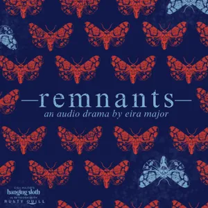RQ Network Feed Drop – Remnants Ep. 1