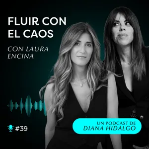 39. DEJA de SABOTEAR TUS FINANZAS: Así haces que tu mentalidad trabaje a tu favor💰 | Laura Encina