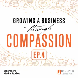 Stewards of Compassion: Growing a Business Through Compassion (Sponsored Content)
