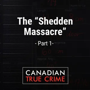 The "Shedden Massacre" [1]