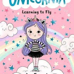 Unicornia: Learning to Fly, by Ana Punset