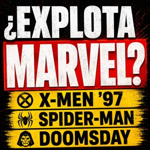X-Men '97 VOLVIÓ y Spider-Man Brand New Day ya emociona | Rumores de Doomsday y Comic-Con 2026
