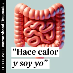 Microbiota y menopausia: las claves para mejorar tus síntomas con la Dra. Silvia Gómez Senent