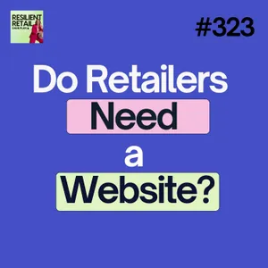 Retail Websites: Do Bricks-and-Mortar Stores Really Need One?