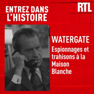 Le scandale du Watergate : espionnage et trahisons à la Maison-Blanche